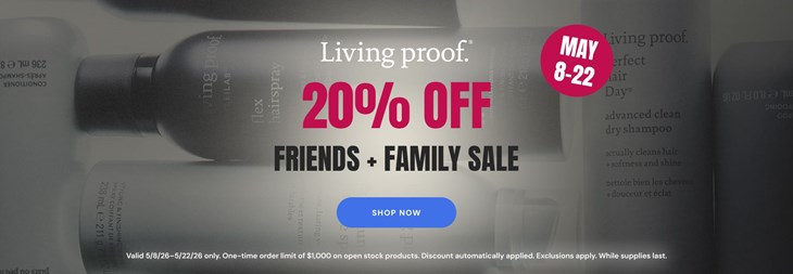 Living Proof Friends + Family Sale 20% Off (5/8-22)